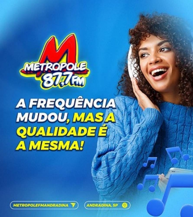 Rádio Metrópole FM de Andradina altera sua frequência para 87.7 FM