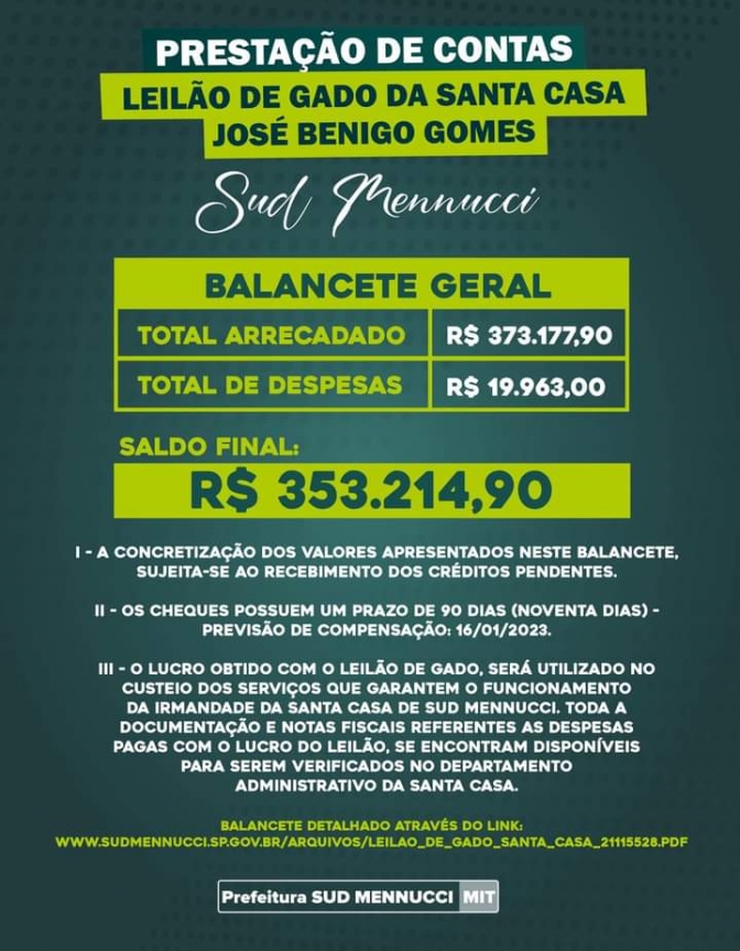 PRESTAÇÃO DE CONTAS DO LEILÃO DE GADO EM PROL DA IRMANDADE DA SANTA CASA “JOSÉ BENIGO GOMES” DE SUD MENNUCCI