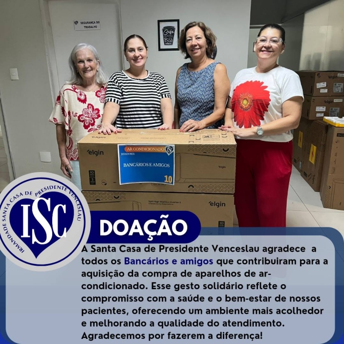 Santa Casa de Venceslau agradece todos que contribuíram com as doações de ar condicionado
