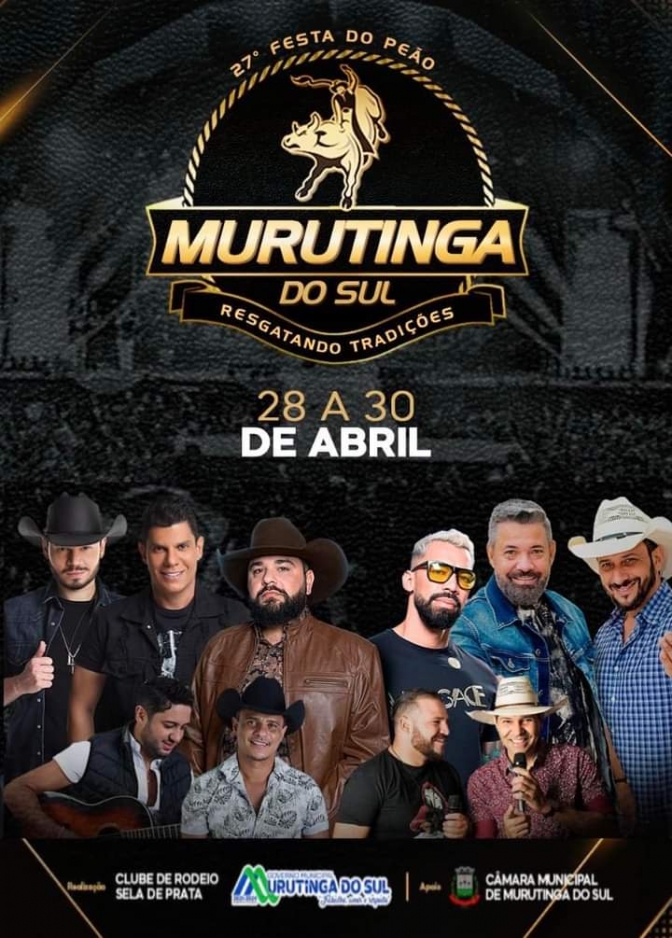 27º Festa do Peão de Murutinga do Sul Resgatando Tradições já é esperada por toda região