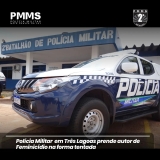 Polícia Militar de Três Lagoas faz a prisão de autor de feminicídio na forma tentada