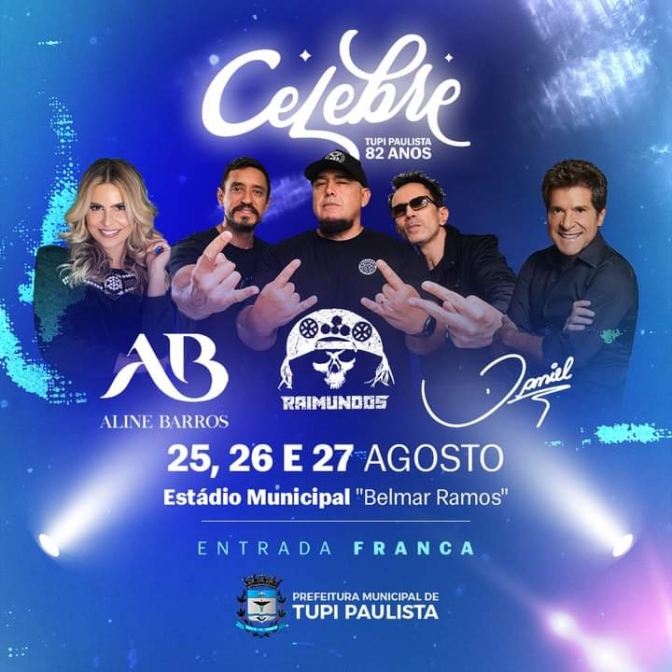 Tupi Paulista anuncia a grade de Shows da Celebre Tupi Faz 82 anos