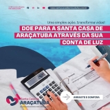 Doe para Santa Casa de Araçatuba através da sua conta de luz