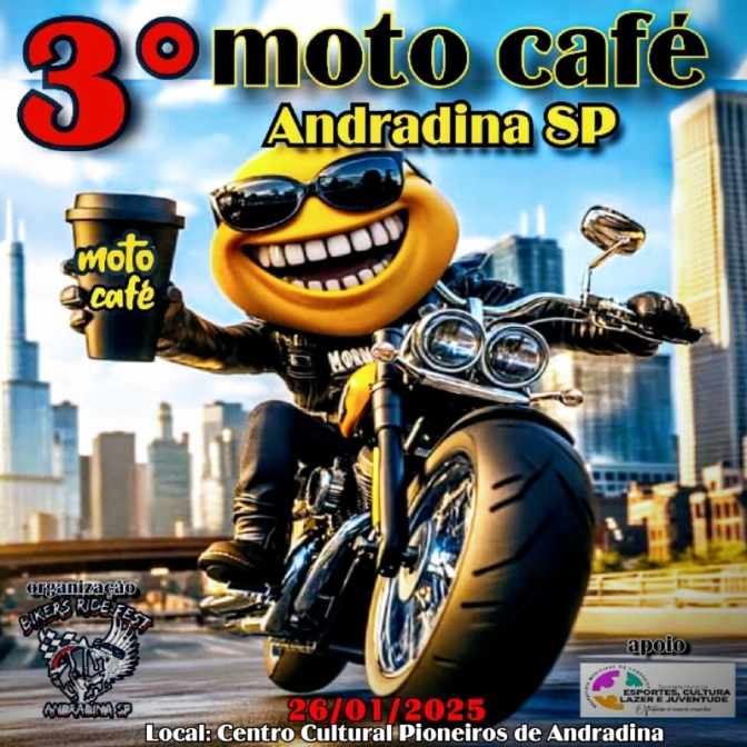 Está chegando o dia do 3° Moto café Andradina !!