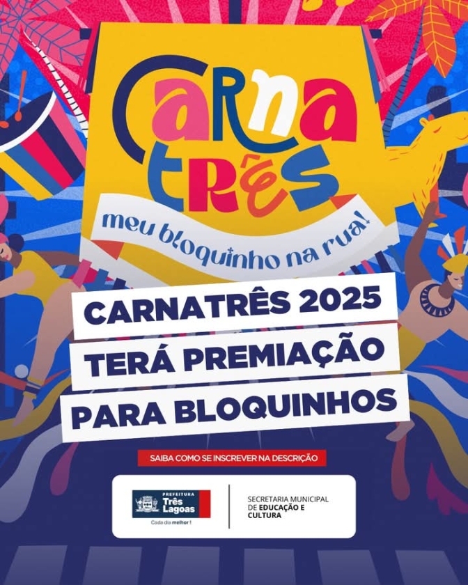 Carna Três 2025 está chegando! Prepare-se para a maior festa do ano em Três Lagoas