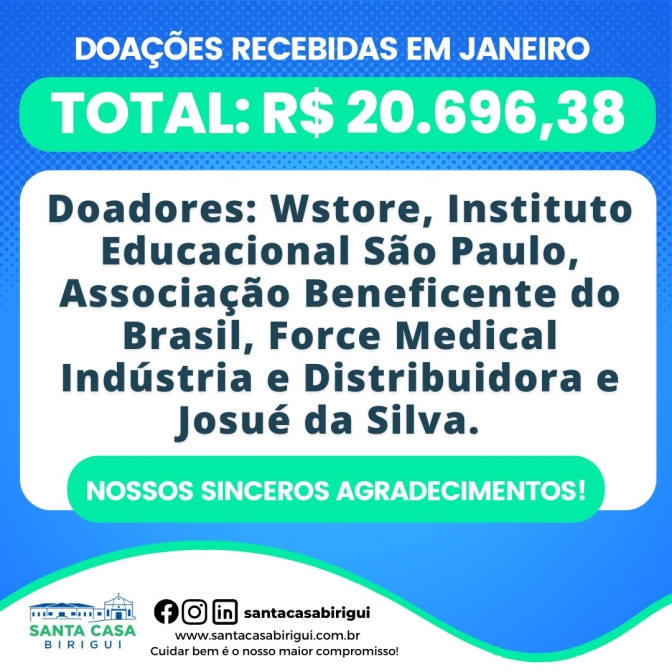 Santa Casa de Birigui recebe mais de 20 mil reais de doações referente ao mês de janeiro