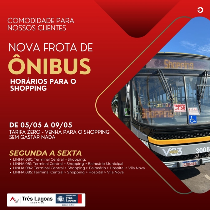 Agora ficou ainda mais fácil visitar o Shopping Três Lagoas!