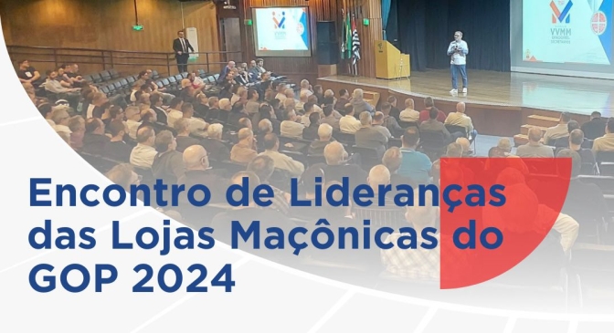 Encontro de Lideranças das Lojas Maçônicas do GOP 2024