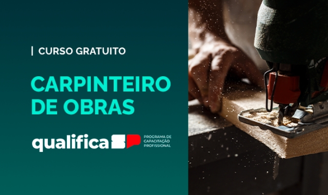 Curso de Carpinteiro de Obras está com inscrições abertas em Birigui