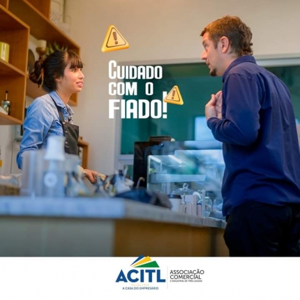 Associação Comercial e Industrial de Três Lagoas: Cuidado com o fiado !!