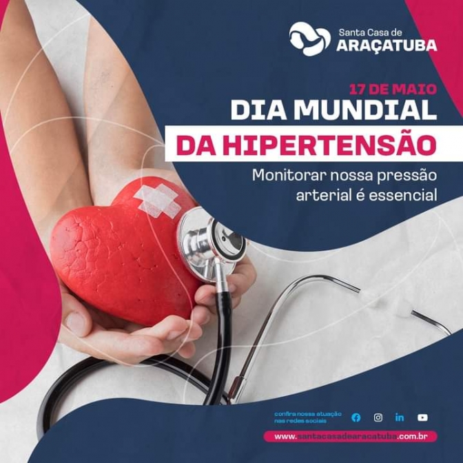 No Dia Mundial da Hipertensão, a Santa Casa de Araçatuba lembra a importância do cuidado cardiovascular