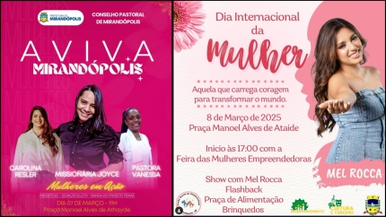 Mirandópolis celebra o Dia da Mulher com shows, feira e programação especial
