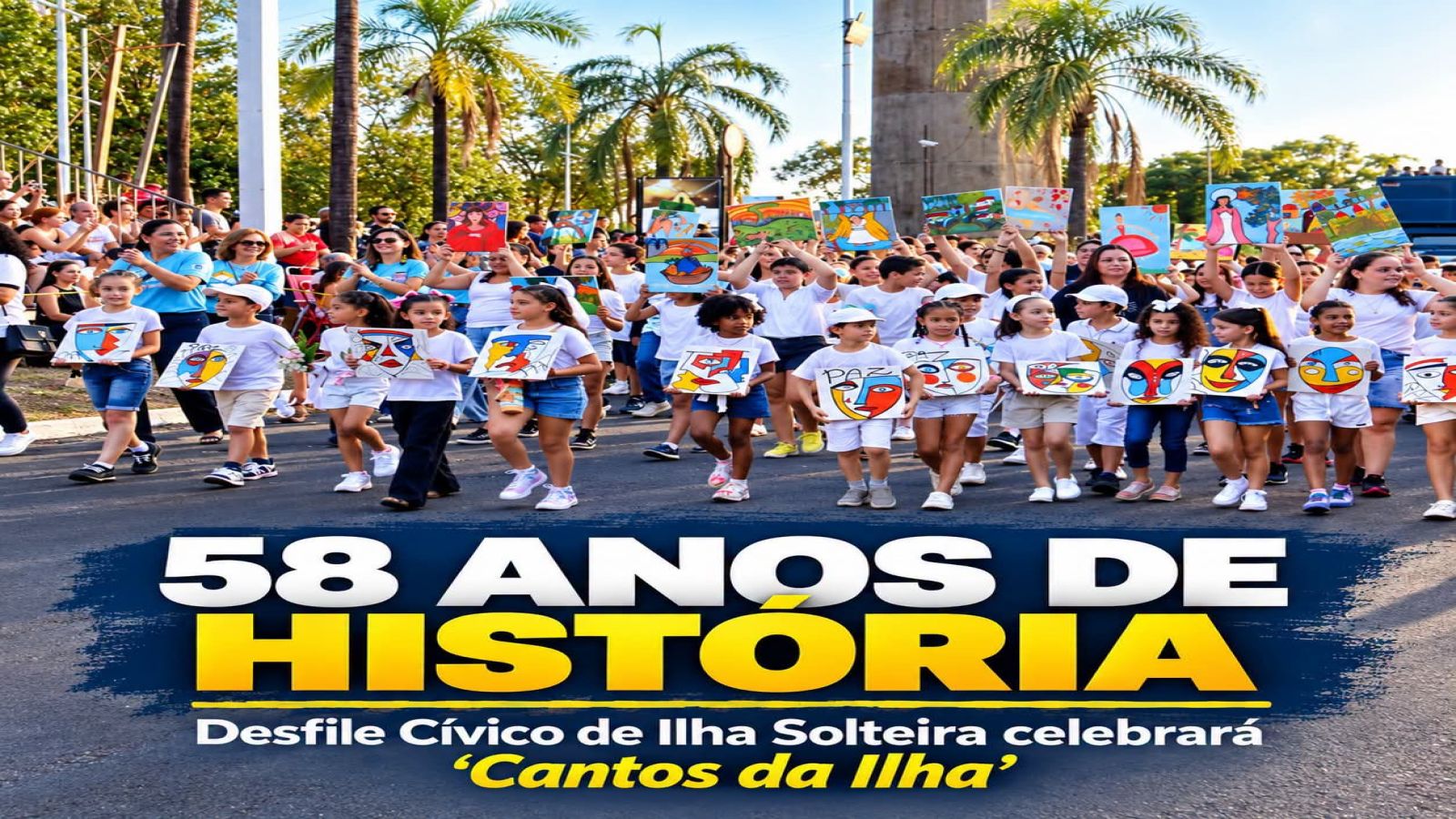58 ANOS DE HISTÓRIA: Desfile Cívico de Ilha Solteira celebrará ‘Cantos da Ilha’  