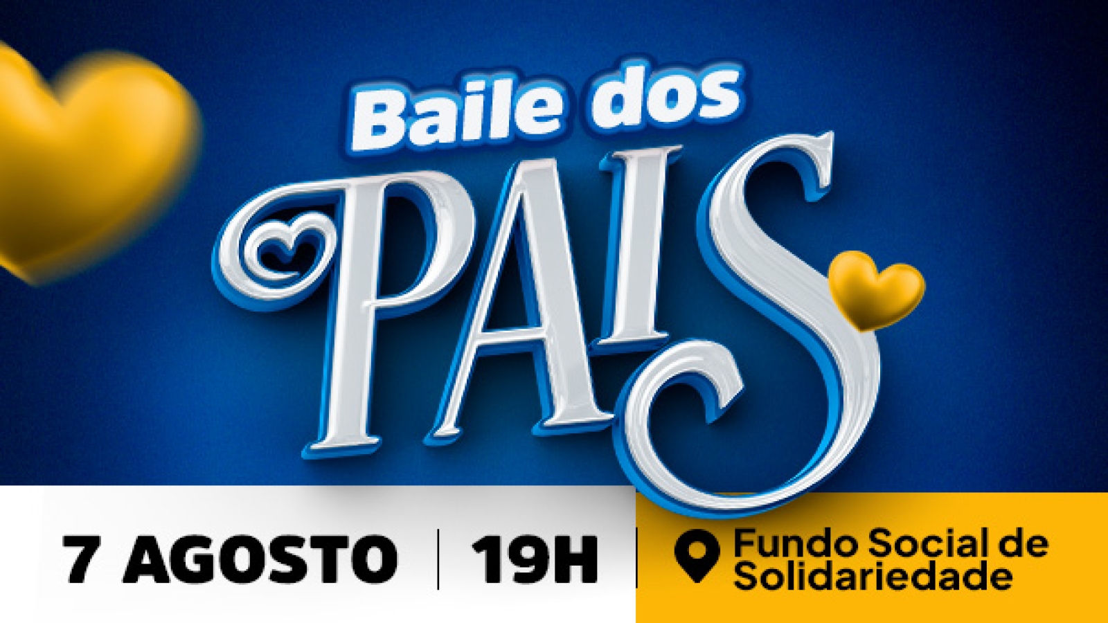 Fundo Social de Solidariedade de Birigui realizará ‘Baile dos Pais’ no dia 7 de agosto